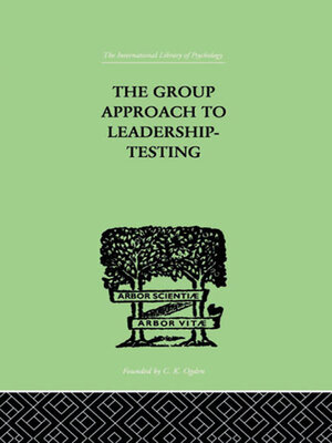 cover image of The Group Approach to Leadership-Testing